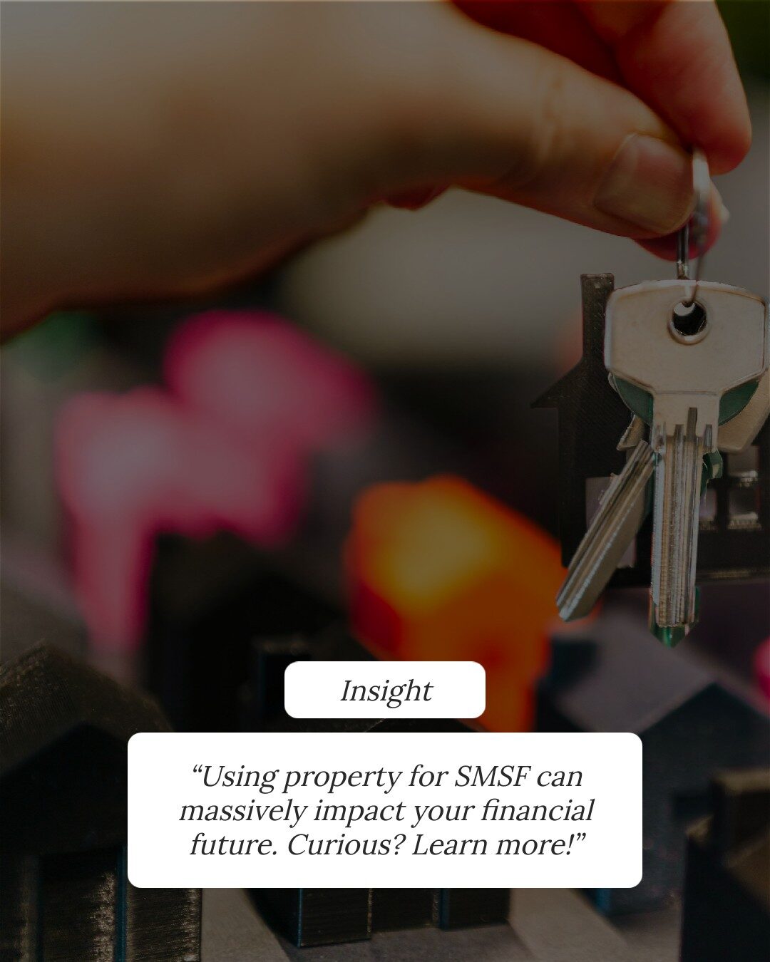 Hand holding house keys promoting SMSF property investment insight for Australian retirement planning.